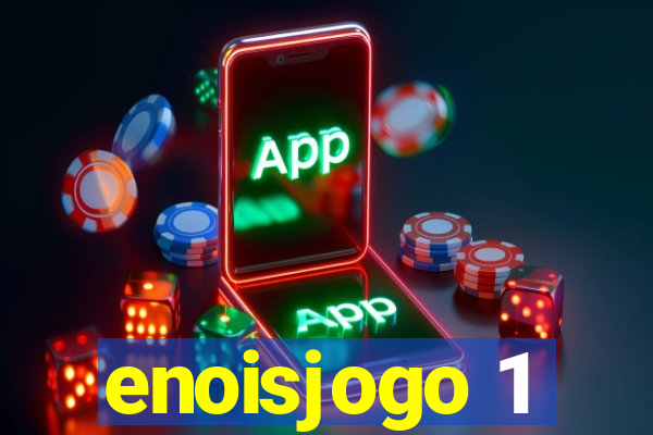 enoisjogo 1